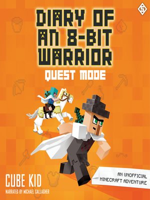 cover image of Diary of an 8-Bit Warrior